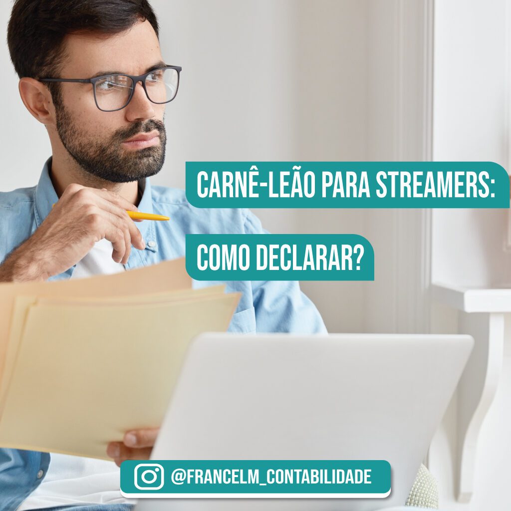 Carnê-leão para streamers: Como funciona?