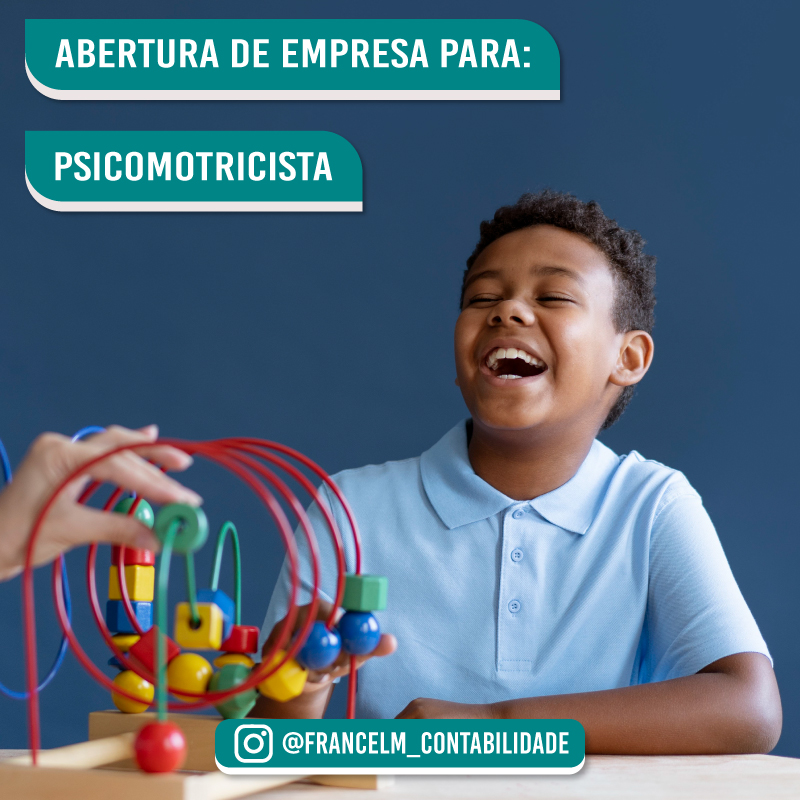 Abertura de empresa (CNPJ) Para Psicomotricista: Como constituir?